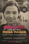 The Rebellious Life of Mrs. Rosa Parks cover