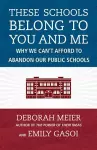 These Schools Belong to You and Me cover