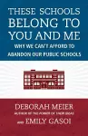 These Schools Belong to You and Me cover