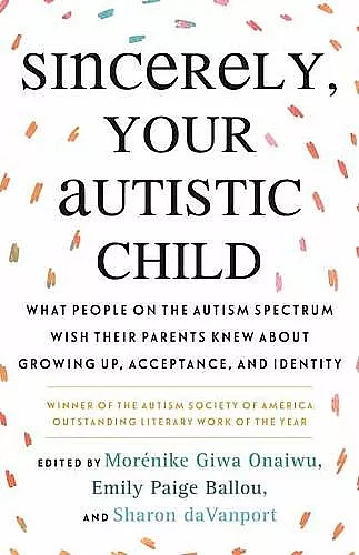 Sincerely, Your Autistic Child cover