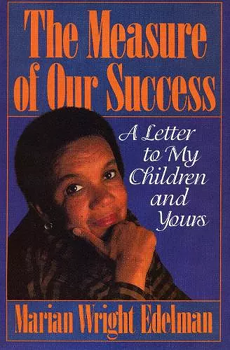 The Measure of our Success cover