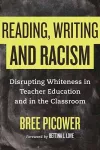 Reading, Writing, and Racism cover