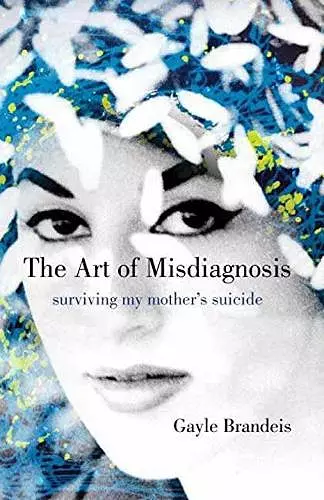 The Art of Misdiagnosis cover