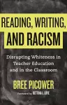 Reading, Writing, and Racism cover