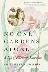 No One Gardens Alone cover