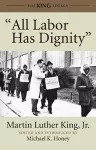 "All Labor Has Dignity" cover