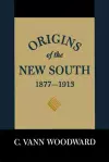 Origins of the New South, 1877-1913 cover