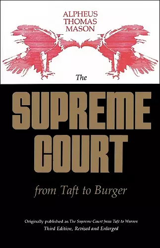 The Supreme Court from Taft to Burger cover