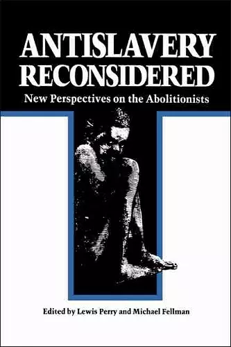 Antislavery Reconsidered cover