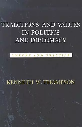 Traditions and Values in Politics and Diplomacy cover