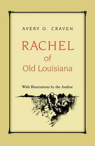 Rachel of Old Louisiana cover