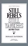 Still Rebels, Still Yankees and Other Essays cover