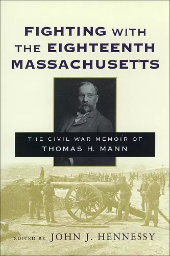 Fighting with the Eighteenth Massachusetts cover