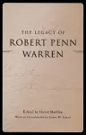 The Legacy of Robert Penn Warren cover