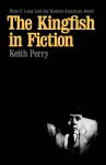 The Kingfish in Fiction cover