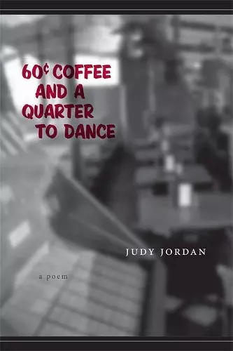 Sixty-Cent Coffee and a Quarter to Dance cover