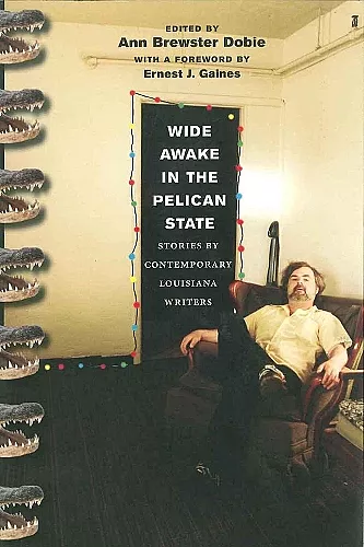 Wide Awake in the Pelican State cover