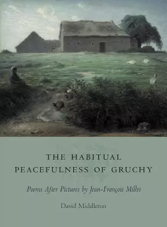The Habitual Peacefulness of Gruchy cover