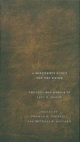 Chickasaw, a Mississippi Scout for the Union cover