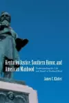 Kentucky Justice, Southern Honor, and American Manhood cover