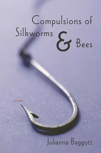 Compulsions of Silk Worms and Bees cover