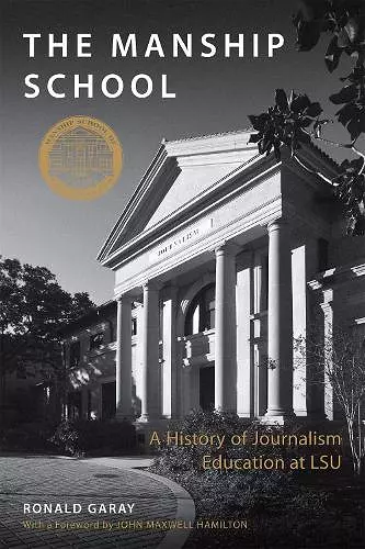 The Manship School cover