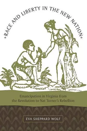 Race and Liberty in the New Nation cover