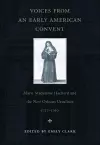Voices from an Early American Convent cover