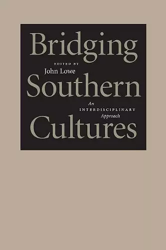 Bridging Southern Cultures cover