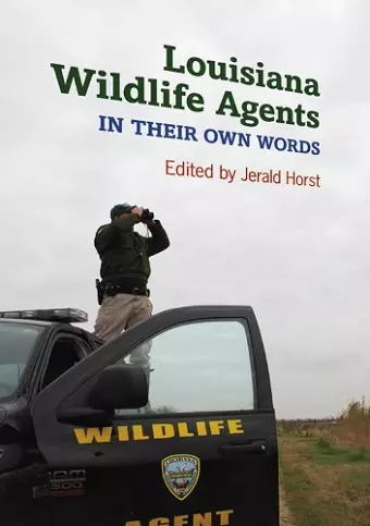 Louisiana Wildlife Agents cover