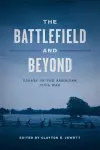 The Battlefield and Beyond cover