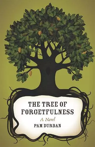 The Tree of Forgetfulness cover