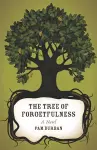 The Tree of Forgetfulness cover