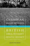 Caribbean Slave Revolts and the British Abolitionist Movement cover