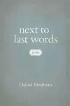 Next to Last Words cover