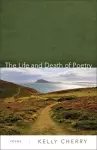 The Life and Death of Poetry cover