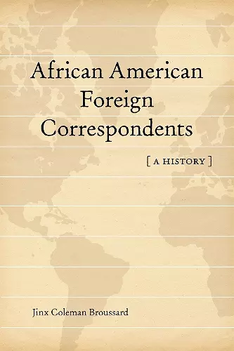 African American Foreign Correspondents cover