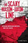 The Scary Mason-Dixon Line cover