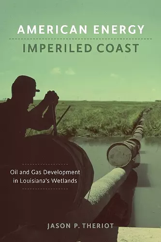 American Energy, Imperiled Coast cover