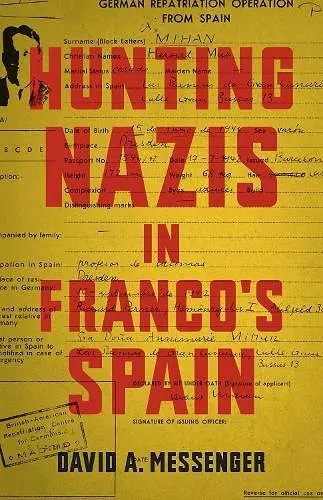 Hunting Nazis in Franco's Spain cover