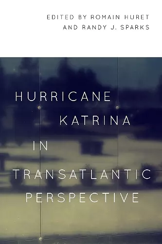 Hurricane Katrina in Transatlantic Perspective cover