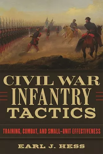 Civil War Infantry Tactics cover