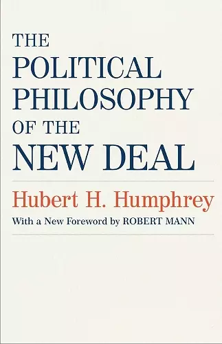 The Political Philosophy of the New Deal cover