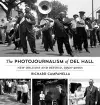 The Photojournalism of Del Hall cover