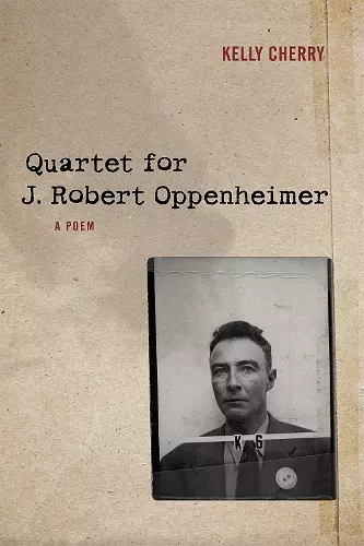 Quartet for J. Robert Oppenheimer cover