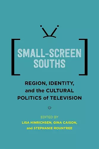 Small-Screen Souths cover