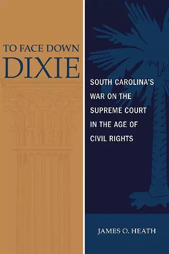 To Face Down Dixie cover