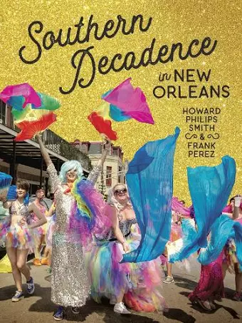 Southern Decadence in New Orleans cover