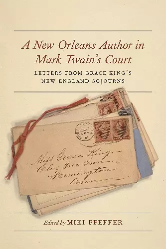 A New Orleans Author in Mark Twain's Court cover
