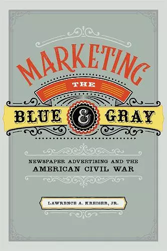 Marketing the Blue and Gray cover